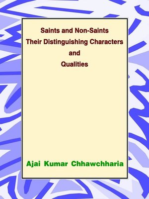 cover image of Saints and Non-Saints Their Distinguishing Characters and Qualities